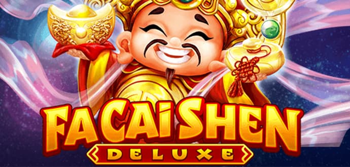 Fa Cai Shen Deluxe